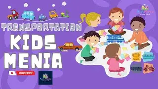 Kidsmenia's Fun Transportation Adventure for Kids