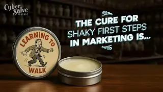 The Confusion That Comes When You Don't Know How to Walk | Cyber Salve Podcast: Episode 2