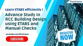 ETABS MANUAL DESIGN RCC BUILDINGS  COURSE OVERVIEW | ilustraca | Sandip Deb