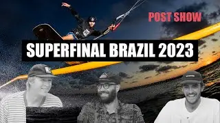 Kite Park League SUPERFINAL - BRAZIL 2023 - POST SHOW