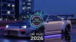 CAR MUSIC 🚗🔥 | EDM CLUB REMIX &bull; SUPER BASS 2026 | NIGHT DRIVE BASS | PARTY & WORKOUT VIBES 😎