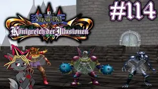 Alle m&auml;chtig - Part 114 (Let's Play Yu-Gi-Oh! K&ouml;nigreich der Illusionen German)