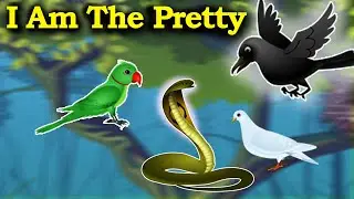 English Stories for Kids - I Am The Pretty || Panchatantra Moral Story || Cartoon Fairy Tales