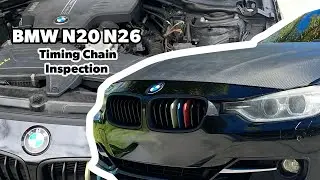 BMW 2.0 Turbo N20 F30 How to Check for A Worn Out Timing Chain (2013 328 F30 Sedan)