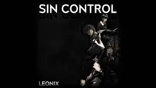 Sin Control - Leonix