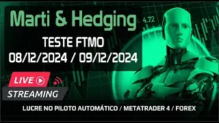 EA MARTI HEDGE - TESTE FTMO 09/12/2024