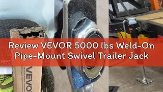 Review VEVOR 5000 lbs Weld-On Pipe-Mount Swivel Trailer Jack, 14'' Lift for RV Trailer, Horse Utilit