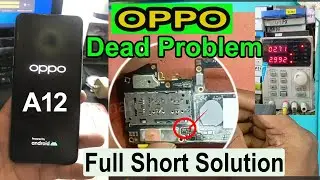 Oppo A12 Dead Solution Problem | Oppo A12 Dead Fix | How To Dead Solution 2024