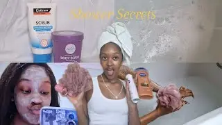 Everything Shower/Bath Routine + tips on smelling good 24/7
