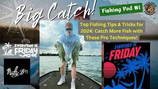 Top Fishing Tips & Tricks for 2024: Catch More Fish with These Pro Techniques!