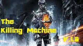 KILLING MACHINE V.1.0 Battlefield 3 Aftermath Gameplay