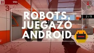 Robots, un magn&iacute;fico shooter para Android
