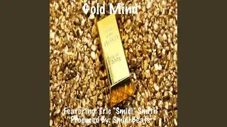 Gold Mind (feat. Eric 