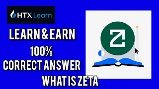 Unlock the Power of ZetaChain! 💡 Learn & Earn with HTX | ZETA Token Explained