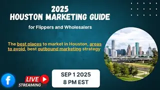 2025 Houston Marketing Guide for Investors