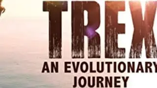 Trex An Evolutionary Journey - Part 1