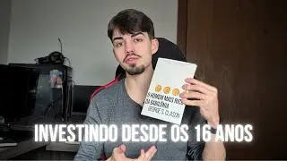 Comecei a INVESTIR aos 16 anos de idade. Valeu a pena?