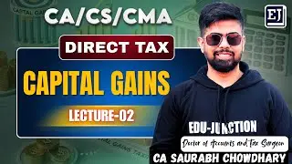#Lecture 2 I Capital Gains I CA CS CMA Intermediate I 2026