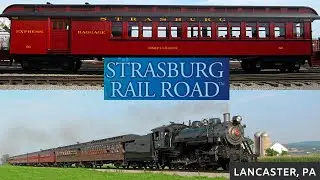 Strasburg Rail Road | Scenic Open Air Train Ride Through Amish Country | Lancaster, PA | USA