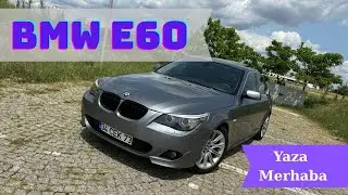 BMW E60 / YAZA MERHABA