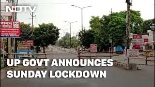 Covid-19 News: Sunday Lockdown In UP, ₹ 10,000 Fine For Second Mask Violation