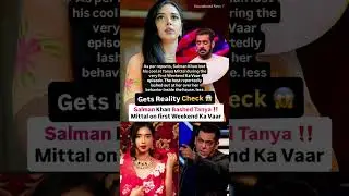 Salman Khan bashed Tanya Mittal on first Weekend ka vaar #news#tanyamittal#salmankhan#biggboss19