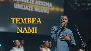TEMBEA NAMI - PAPI CLEVER & DORCAS (Live-2025)