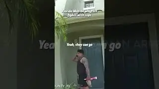 Florida Man on whip-its fights with cops part 2. Full clip on: Florida Man Arrest Cam