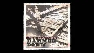 The Steeldrivers - Shallow Grave (Official Audio)