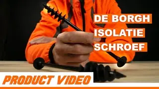 DE BORGH ISOLATIE SCHROEF! (BIS) | Borgh
