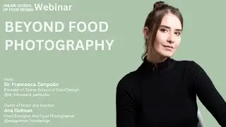 Food Photography for Self Discovery | Food Design Webinar with Ana Gutman | Dr. Zampollo