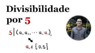 O Critério de Divisibilidade por 5