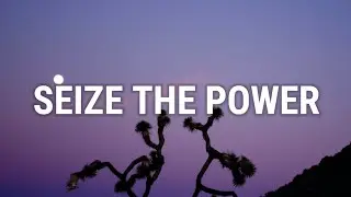 YONAKA - Seize the Power (Lyrics) (From Uglies)