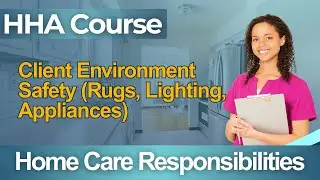 HHA Practice Test 2026 Home Health Aide - Full Course Home Environment Safety Guide