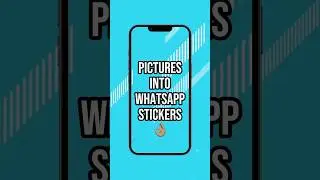 📸Turn your pictures into whatsapp stickers👌🏽 #shorts  #whatsapp  #iphone #whatsapptricks  #ios