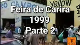 Feira de Carira 1999 Parte 2