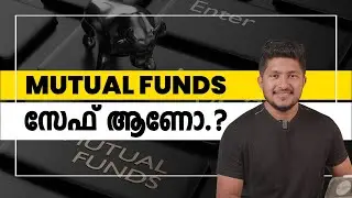Is Your Money Safe in Mutual Funds? Understanding Risks and Protections | Explained in Malayalam