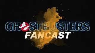 003 Ghostbusters Fancast - The Other Side: Chapter 3