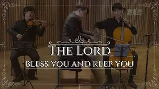 The Lord bless you and keep you - John Rutter