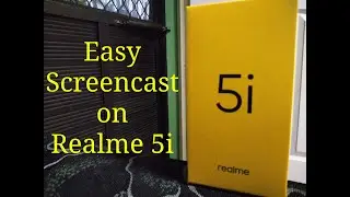 How To Screencast Easily On Realme 5i