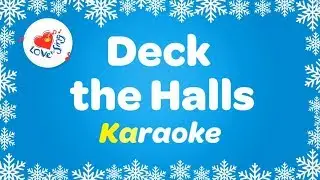 Deck the Halls Lyrics Karaoke | Christmas Songs and Carols