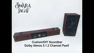 Custom/DIY Soundbar Dolby Atmos 5.1.2 Channel Pasif - Music