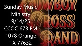 Ministry in Music with The Cowboy Cross Band 9/14/25