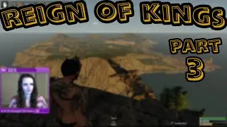 First Look: Reign Of Kings (Part 3)