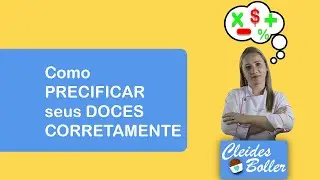Como PRECIFICAR seus doces gourmet