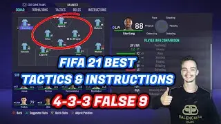 РУКОВОДСТВО ПО FIFA 21 &mdash; ЛУЧШИЕ ФОРМАЦИИ 4-3-3 &mdash; ЛУЧШИЕ ПОЛЬЗОВАТЕЛЬСКИЕ ТАКТИКИ И ИНСТРУКЦИИ &mdash; КАК ИГРАТЬ В ФОРМАТЕ &laquo;Ложная 9&raquo;