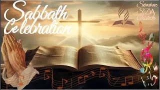 January 3, 2025 ‖ Sabbath AM Worship Celebration🔥‖ Seashore SDA Church⛪