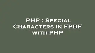 PHP : Special Characters in FPDF with PHP