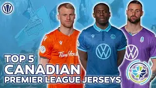 Top 5 Best Canadian Premier League Jerseys | CPL Soccer
