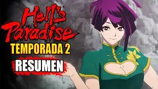🌟 Hell's Paradise | TEMPORADA 2  | CAPITULO 4 [Resumen] En Unos Minutos